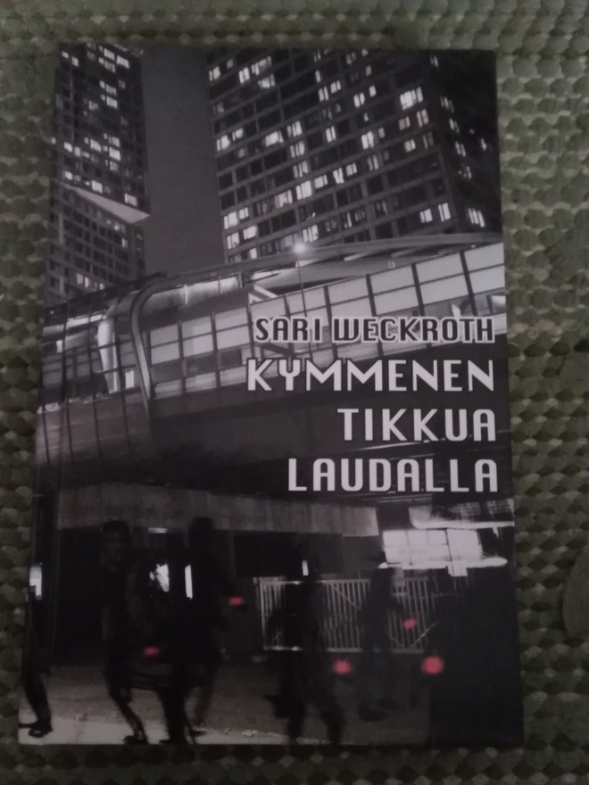 Sari Weckroth: Kymmenen tikkua laudalla