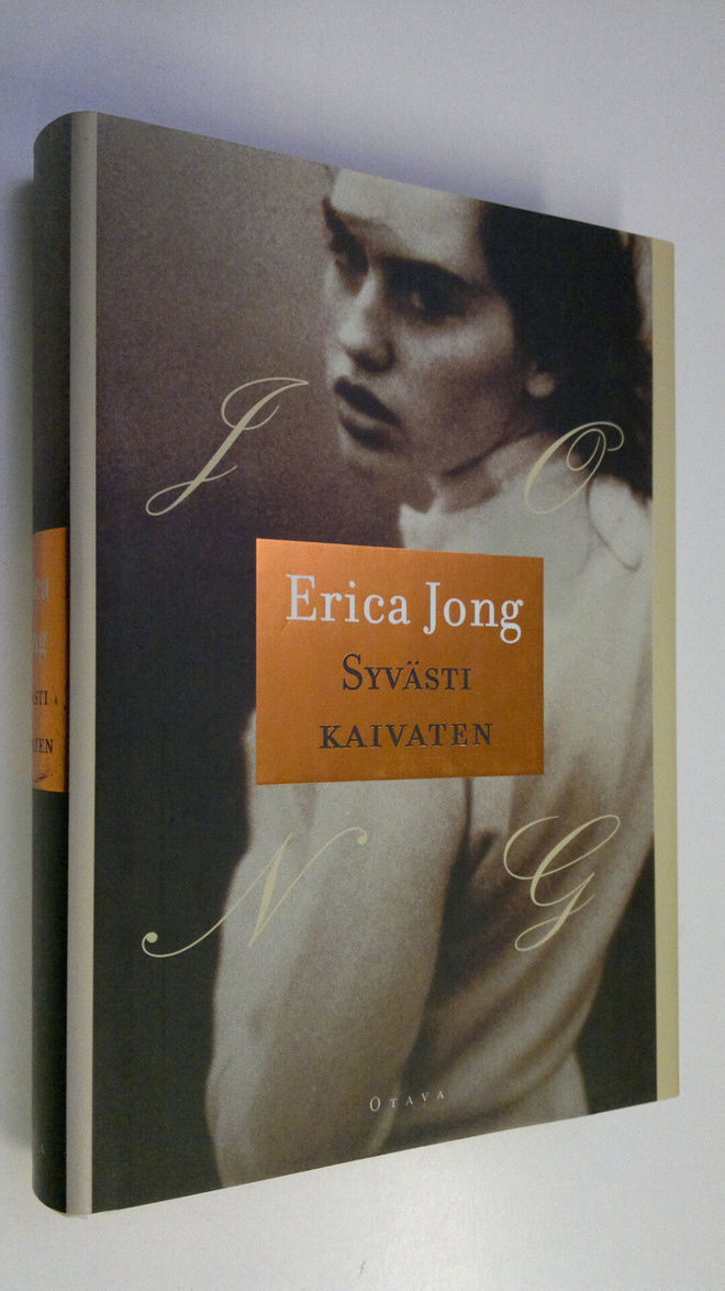 Erica Jong : Syvästi kaivaten