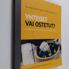 Yhteiset vai ostetut? : sosiaalipalvelut hyvinvoinnin ja ... - pikkukuva 1
