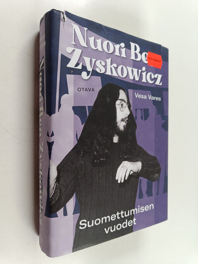 Vesa Vares : Nuori Ben Zyskowicz : Suomettumisen vuodet