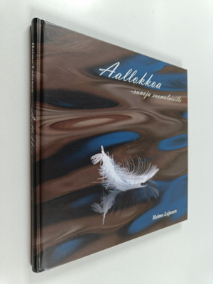 Heimo Lajunen : Aallokkoa
