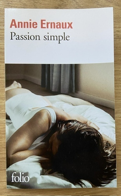 Annie Ernaux - Passion simple kirja