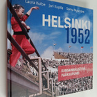 Laura Kolbe : Helsinki 1952 : kansainvälistyvä pääkaupunki - pikkukuva 1