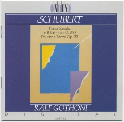 SCHUBERT • GOTHONI: Sonaatti 21 B-duuri ym. – Ondine CD 1988