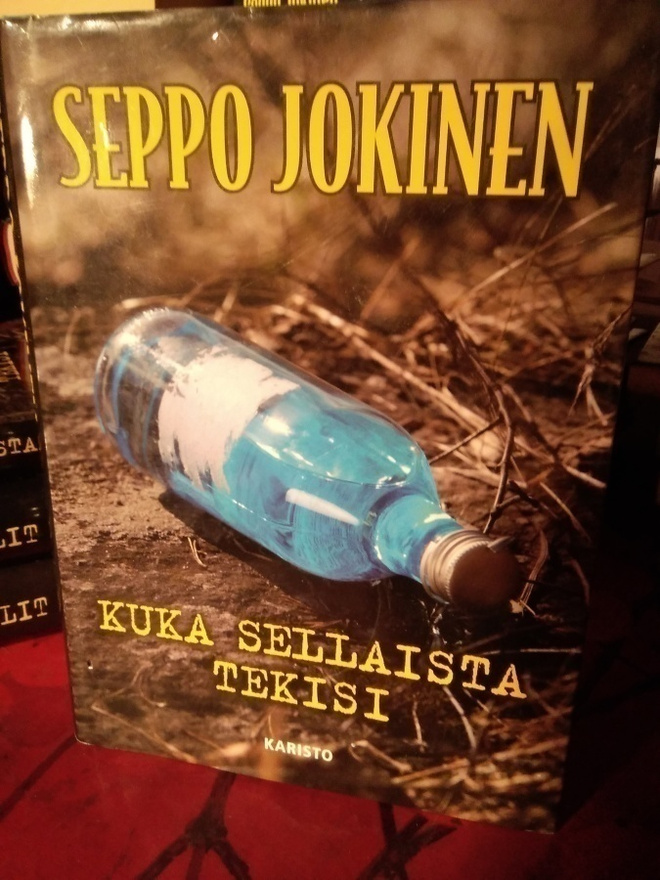 SEPPO JOKINEN: KUKA SELLAISTA TEKISI