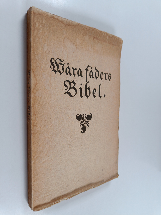 Våra fäders bibel 1541-1941 : minnesskrift
