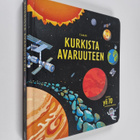 Rob Lloyd Jones : Kurkista avaruuteen - pikkukuva 1