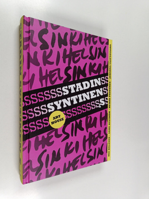 Mia Halonen : Stadin syntinen s