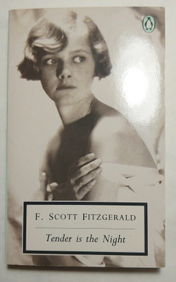 F. Scott Fitzgerald - Tender is the Night
