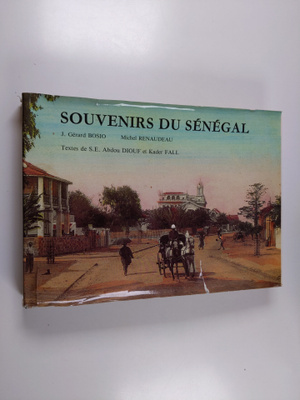 Michel Renaudeau ym. : Souvenirs du Senegal