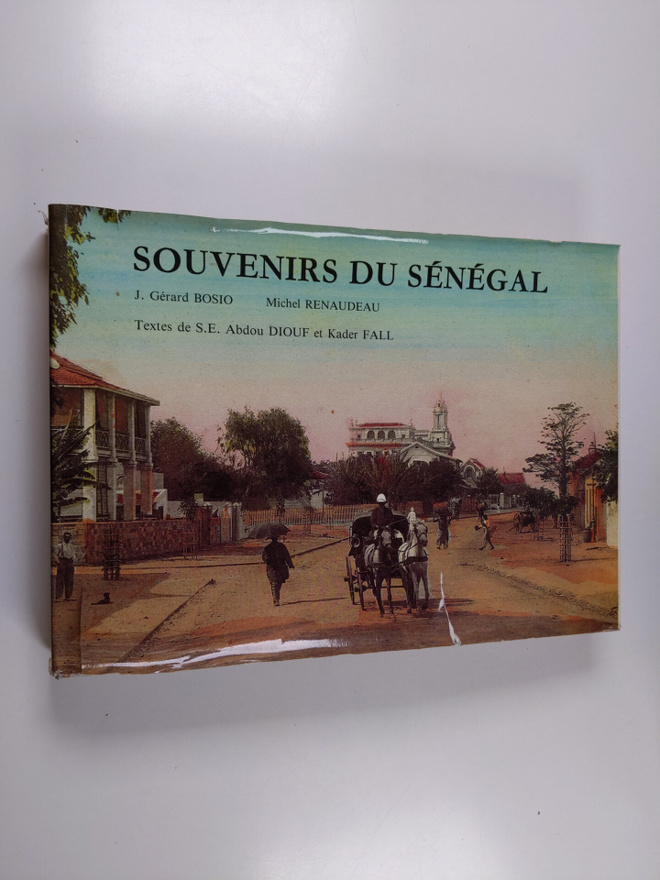 Michel Renaudeau ym. : Souvenirs du Senegal