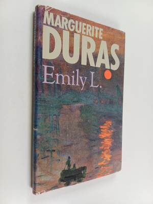 Marguerite Duras : Emily L.