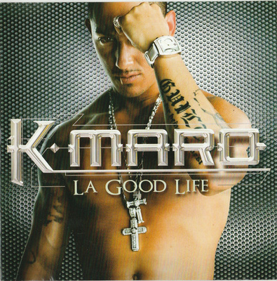 K-Maro - La Good Life (CD) MINT!!