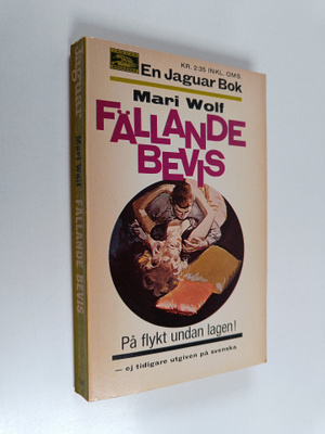 Mari Wolf : Fällande bevis