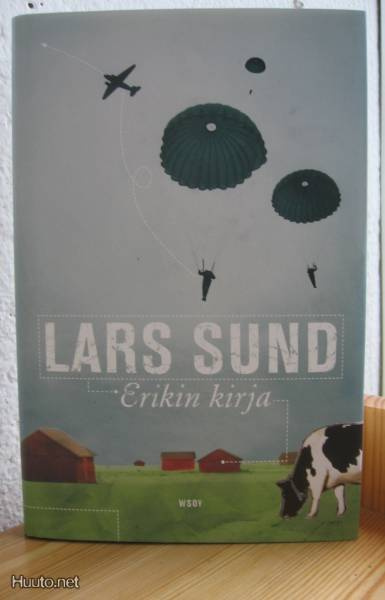Lars Sund: Erikin kirja, Wsoy 2004. 468 s.