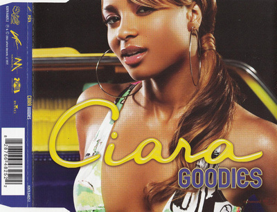 Ciara • Goodies CD-Single