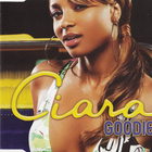 Ciara • Goodies CD-Single - pikkukuva 1