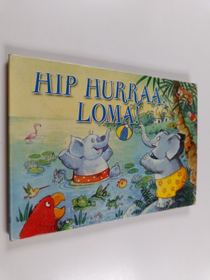 Galia Lami Dozo : Hip hurraa, loma!