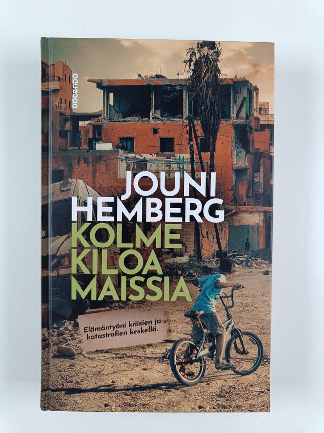 Jouni Hemberg : Kolme kiloa maissia