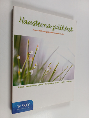 Mailis Taskinen ym. : Haasteena päihteet : Ammatillisen p...