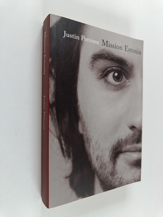 Justin Petrone : Mission Estonia