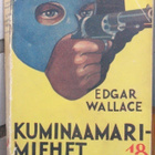 Edgar Wallace: Kuminaamarimiehet, Otava 1937. 276 s. - pikkukuva 1