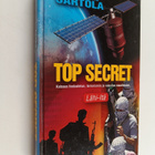 Pekka Sartola : Top secret : katsaus tiedustelun, terrori... - pikkukuva 1