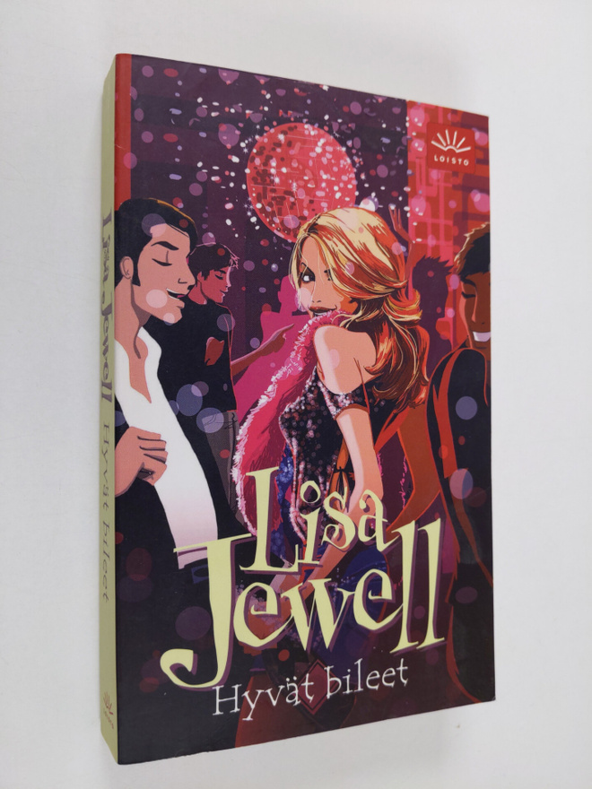 Lisa Jewell : Hyvät bileet