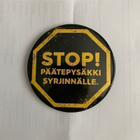 JÄTTI "rintamerkki" STOP päätepysäkki syrjinnälle - pikkukuva 1