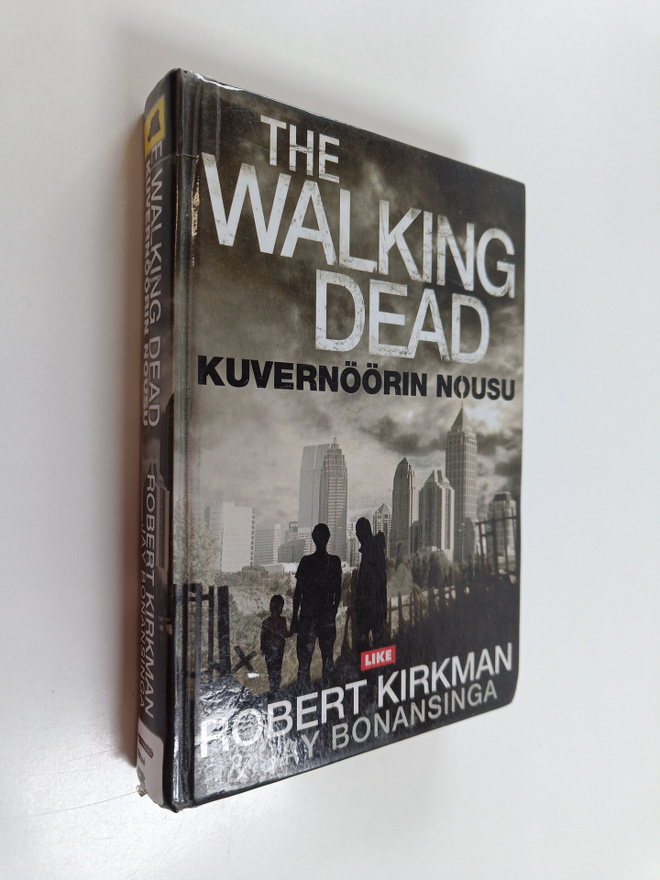 Robert Kirkman : The Walking Dead : tie Woodburyyn