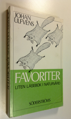 Johan Ulfvens : Favoriter : Liten Läsebok i naturvård