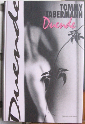 Tommy Tabermann: Duende, Gummerus 1996. 2p. 122 s.