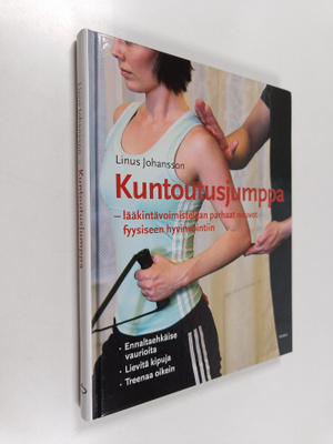 Linus Johansson : Kuntoutusjumppa : lääkintävoimistelijan...