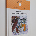 Harri Istvan Mäki : Luke ja karvamammutti - pikkukuva 1