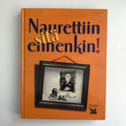 Naurettiin sitä ennenkin - pikkukuva 1