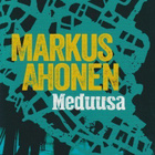 Markus Ahonen: Meduusa - pikkukuva 1