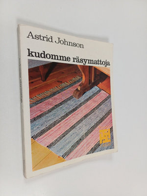 Astrid Johnson : Kudomme räsymattoja