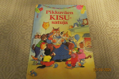 PIKKUVÄEN KISU-SATUJA OTAVA 1993
