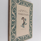 Maria Jotuni : Vaeltaja : Avonainen lipas 2 - pikkukuva 1