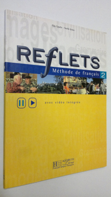 Guy Capelle : Reflets : Methode de francais 2