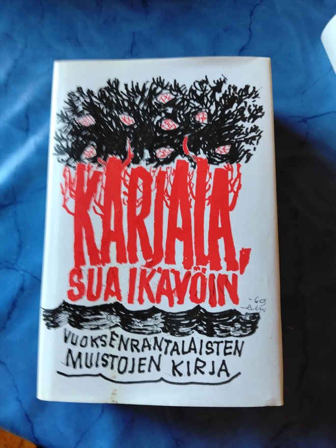 karjala suo ikävöin vuoksenrantalaisten muistojen kirja