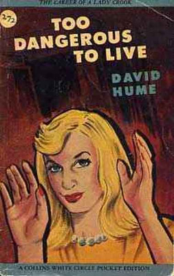 Hume, David: Too Dangerous To Live (nid., 1947)