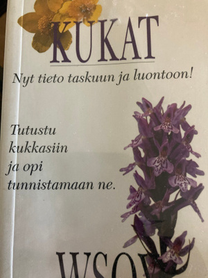 KUKAT - NYT TIETO TASKUUN JA LUONTOON!