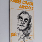Kala : Kaikki osaavat aakkoset : irviajankuvia - pikkukuva 1