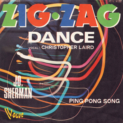 7” SINGLE Jo. Sherman - Zig-Zag Dance