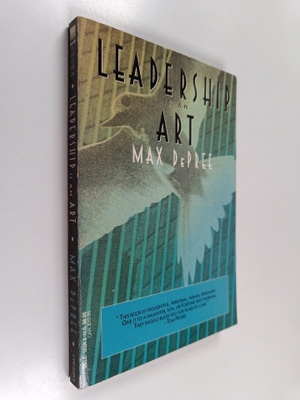 Max De Pree : Leadership is an art