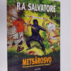 R. A. Salvatore : Metsärosvo - pikkukuva 1