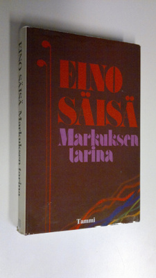 Eino Säisä : Markuksen tarina