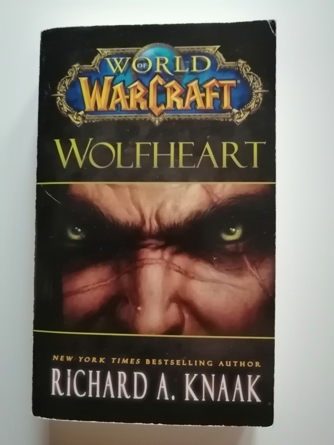 Knaak, Richard A.: World of WarCraft: Wolfheart