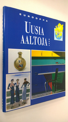 Eurooppa : Uusia aaltoja